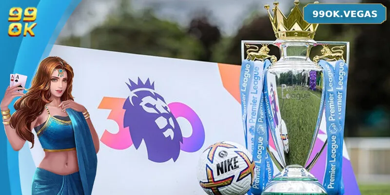 Tổng quan về soi kèo Ngoại hạng Anh